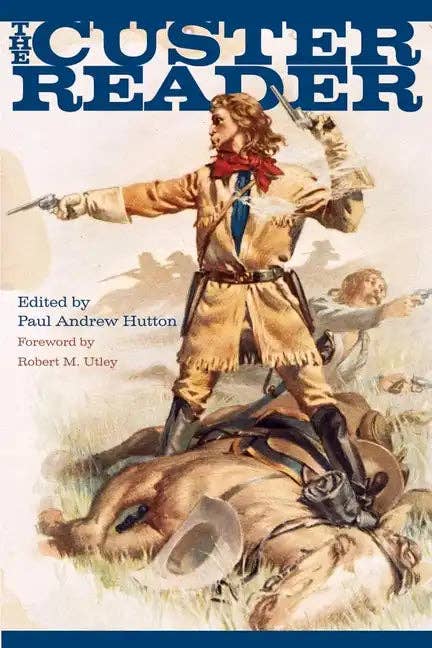 Books by splitShops - Wholesale History & Geography - The Custer Reader - Paperback0