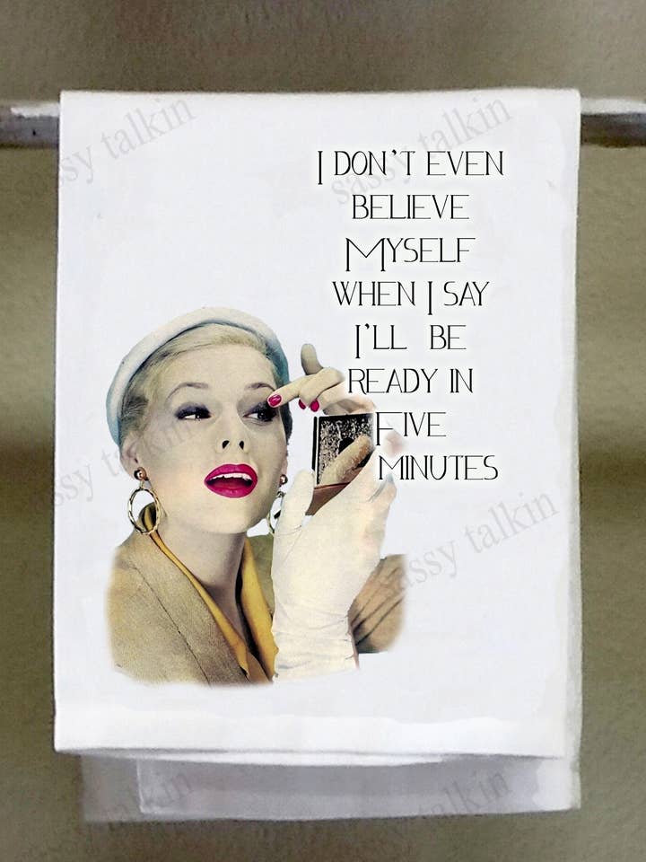 Sassy Girl, I don't even believe myself when I say I'll be ready in five minutes for wholesale by Sassy Talkin