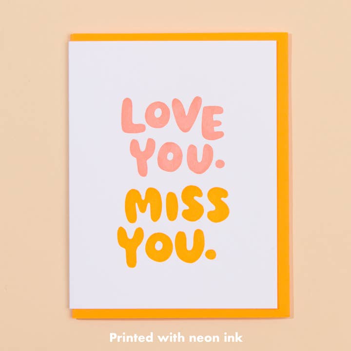 Love You, Miss You Letterpress Greeting Card- Made in USA for wholesale by And Here We Are