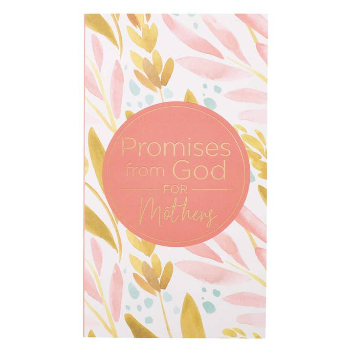 Christian Art Gifts - Wholesale Book - Adult - Gift Book Promises from God for Mothers Softcover