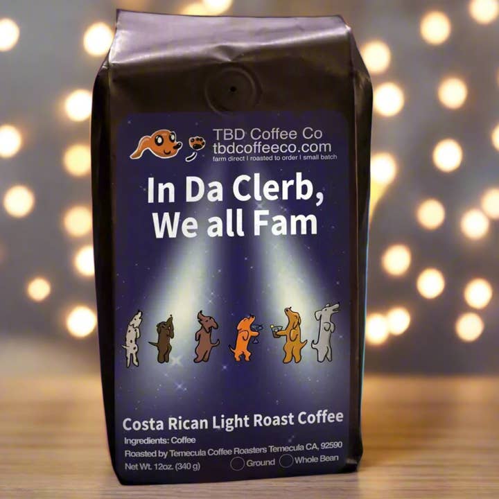 Dans Da Clerb, Nous Sommes Tous Fam | Café Costa Rica Torréfaction Légère pour la vente par TBD Coffee Co