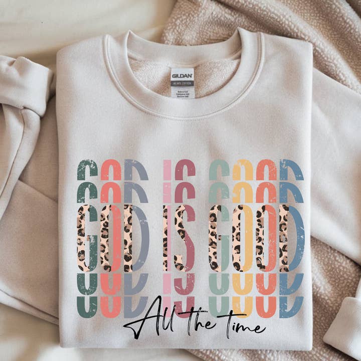 God Is Good All The Time Christian Unisex Sweatshirt for wholesale by TheWorldOfMYes