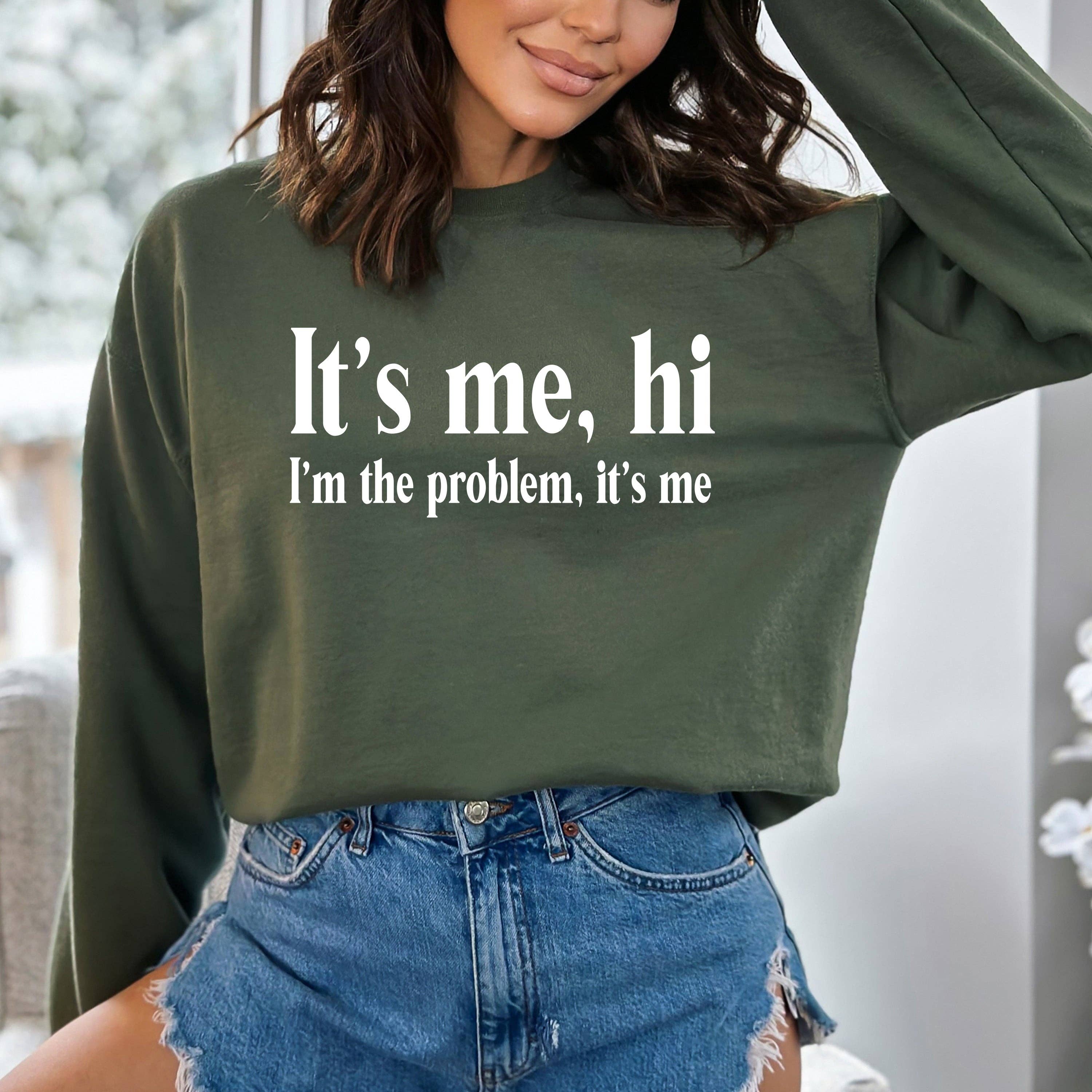 LA Shirt Company - Wholesale Graphic Sweatshirt - Women's - I’m the problem, it’s me - Sweatshirt2