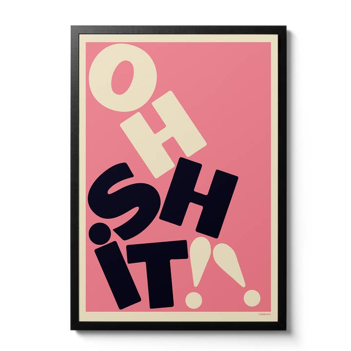 Oh Sh!t typographic Wall Art Print for wholesale by Telegramme Paper Co.