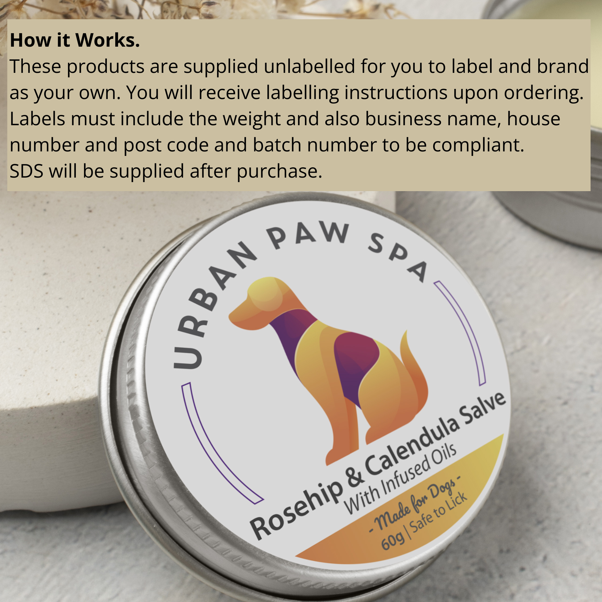 The Dog and I – wholesale Pet balm – Dog – Unlabelled, Scented, Calendula Skin Salve Dogs. DIY labels.2