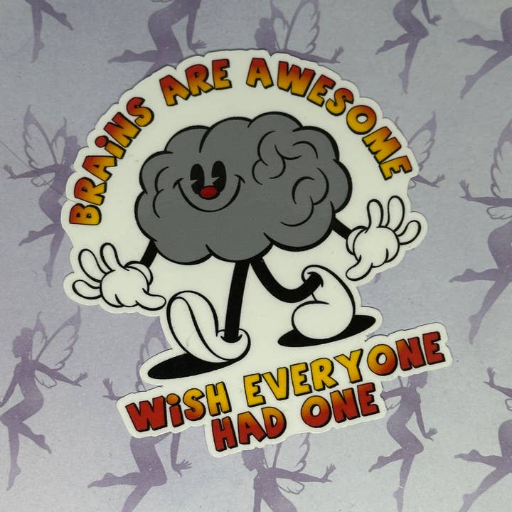 Brains are Awesome, funny cartoon, Vinyl Sticker for wholesale by My Graphic Fairy Designs