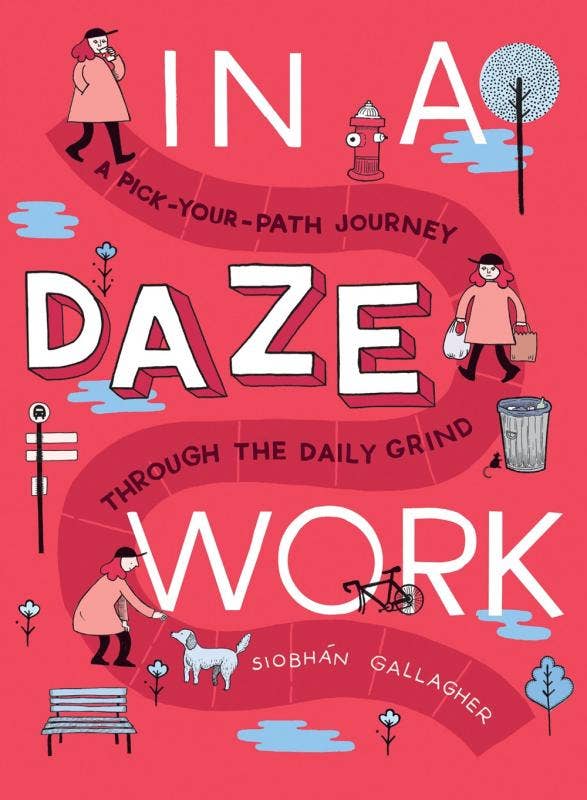 Microcosm Publishing & Distribution - Wholesale Humor - In a Daze Work: A Pick-Your-Path Journey0