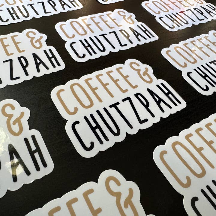 Atara Sarina – wholesale Sticker – Coffee and Chutzpah - Vinyl Sticker - Funny Jewish Sticker1