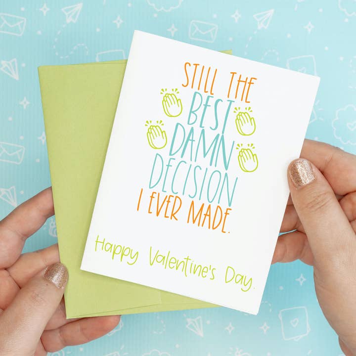 Valentine's Day - Best Damn Decision Funny Valentine Card Gift for wholesale by Colette Paperie