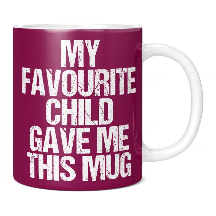 My Favourite Child Gave Me This Mug in Maroon, Funny Gift for wholesale by Mug Monster