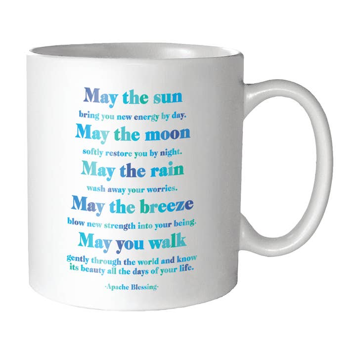 Mugs - GD137- May The Sun (Apache Blessing) for wholesale by Quotable