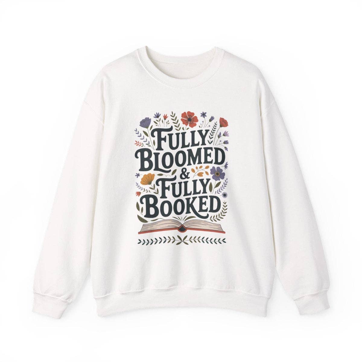 MagicMerchEmporium - Wholesale Graphic Sweatshirt - Women's - Fully Bloomed and Fully Booked Floral Books Sweatshirt0