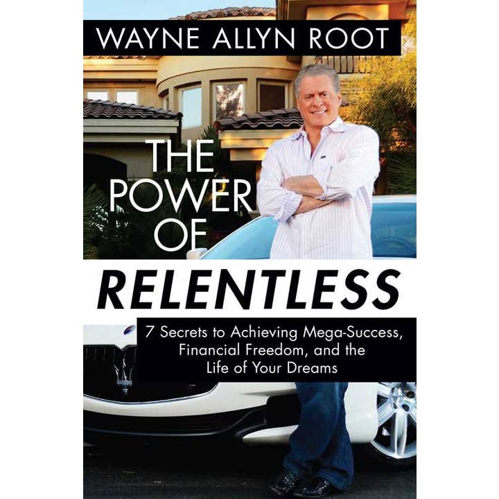 Power of Relentless by Wayne Allyn Root for wholesale by Simon & Schuster