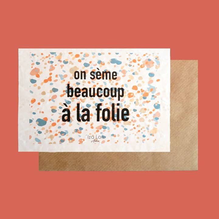 Carte à planter on sème beaucoup à la folie pour la vente par Iza lan Atelier