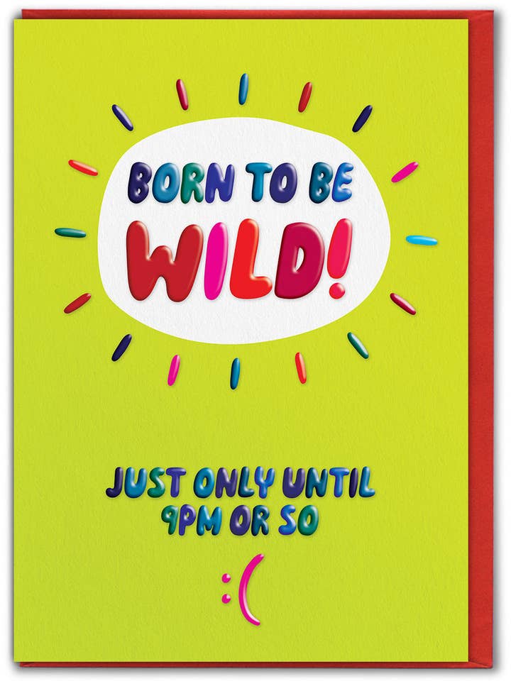Funny Birthday Card Embossed Greetings Card Born To Be Wild for wholesale by Brainbox Candy