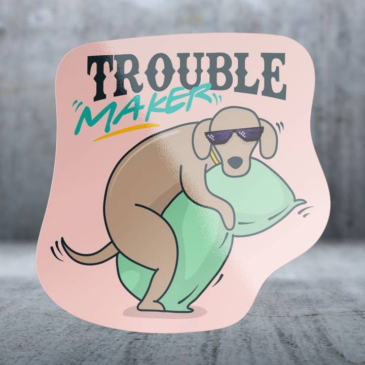 Trouble Maker - Sticker for wholesale by Two Feet Treats