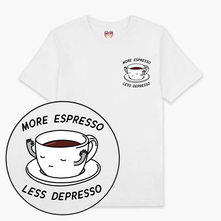 Maglietta Più Espresso Meno Depresso (Unisex) per la vendita all'ingrosso da parte di SassySpud