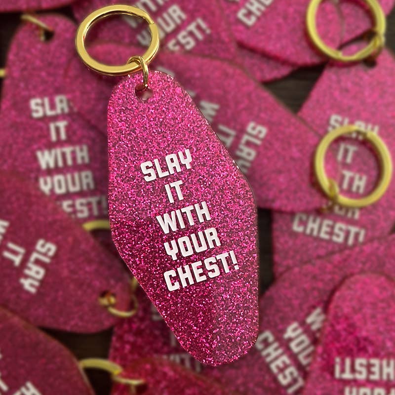 Bold & Broad - Wholesale Keychain - Women's - Slay It With Your Chest keychain1