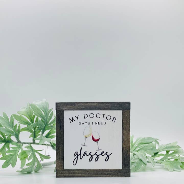 My Doctor Says I Need Glasses for wholesale by Bog Road Designs