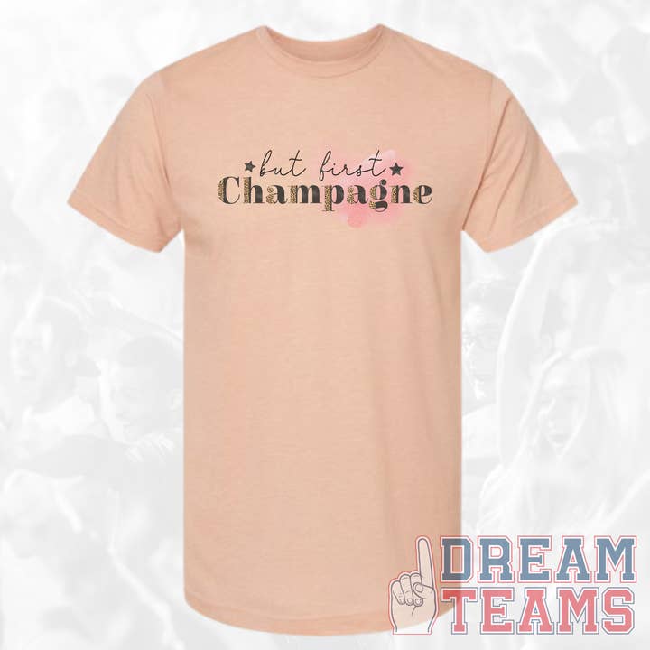But First Champagne Tee for wholesale by Daydreamer Designs