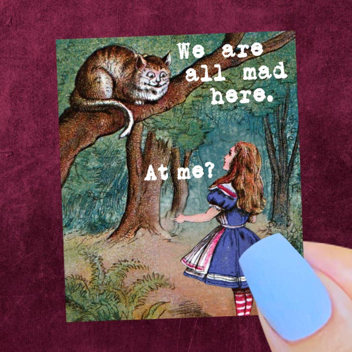 Are You Mad at Me Sticker, Alice in Wonderland Funny Decal for wholesale by Pretty Toxic Stickers
