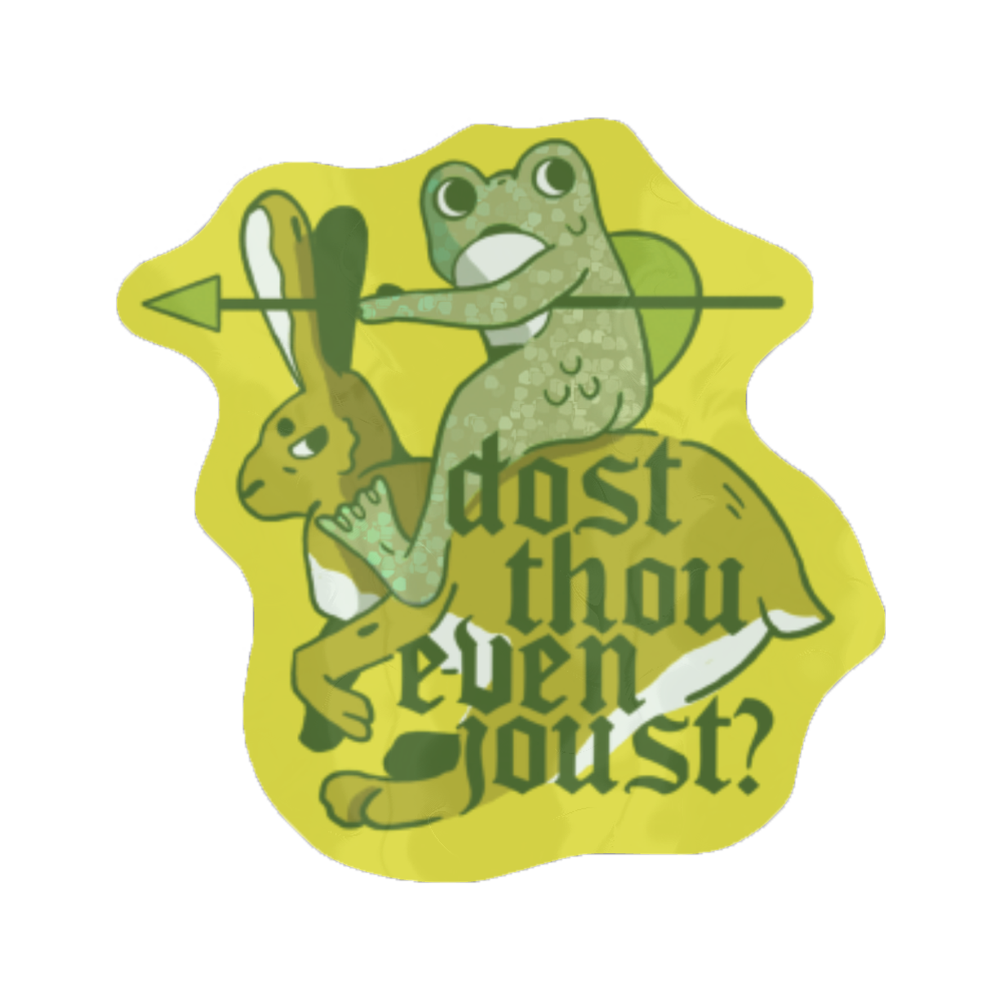 Odd Hare Goods - Wholesale Sticker - Dost Thou Even Joust Holographic Sticker2
