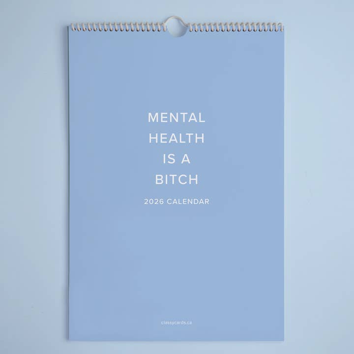 Calendario 2026: La Salute Mentale è una Stronza per la vendita all'ingrosso da parte di Classy Cards Creative
