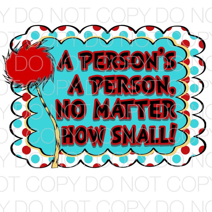 Una persona es una persona, no importa cuán pequeña sea la hoja de transferencia para venta al por mayor de PLT Wholesale