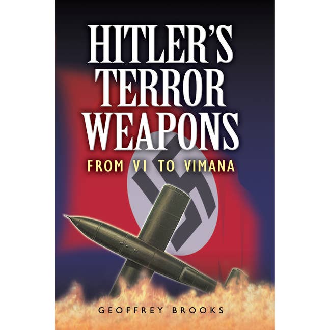 Bradley's Book Clearance - Wholesale History & Geography - Hitler's Terror Weapons: From V1 To Vimana