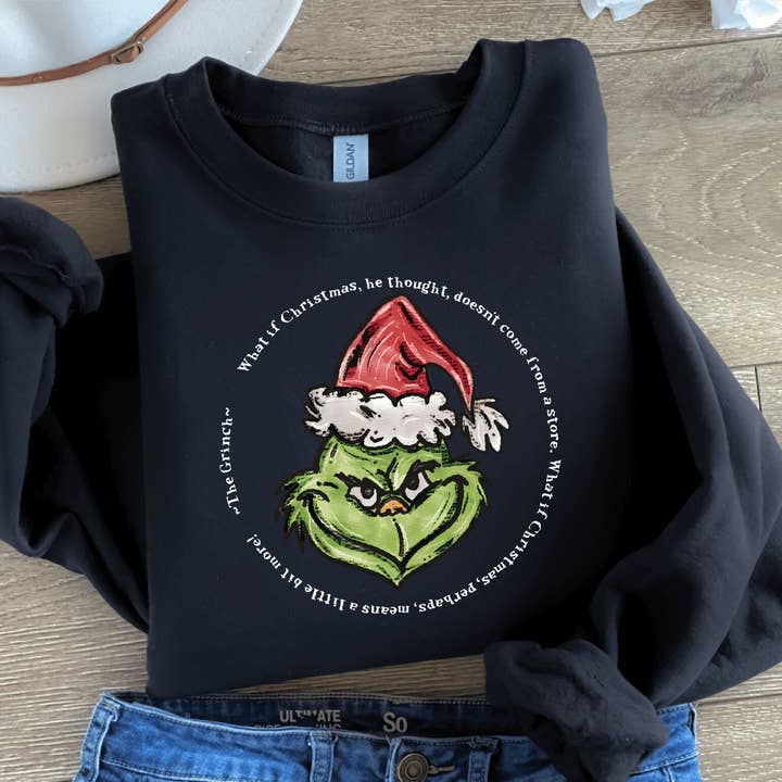 Grinch Quote Christmas Sweatshirt | Festive Grinch Top for wholesale by TheKingShirt