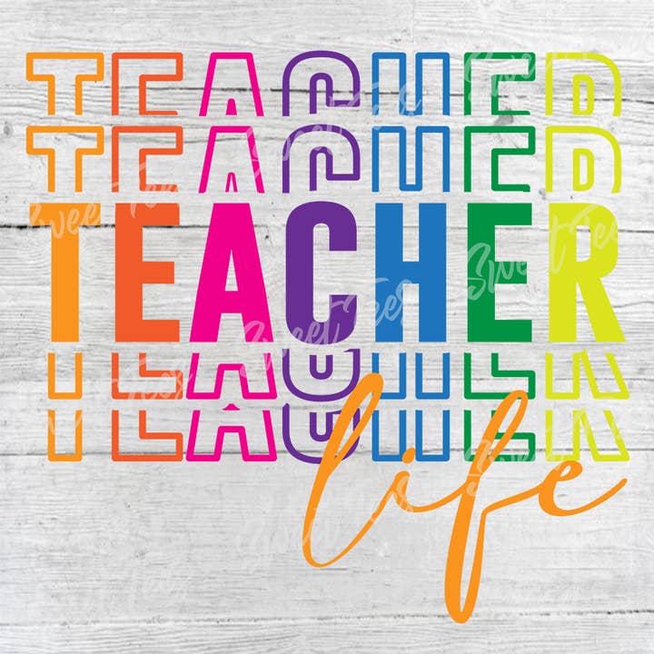 Sweet Tees - Wholesale T-Shirt (Graphic) - Women's - Teacher Life Rainbow Stacked Sublimation Bleached Tee