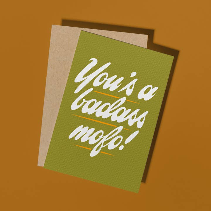 You's a Badass Mofo Card for wholesale by Formidably Impressed