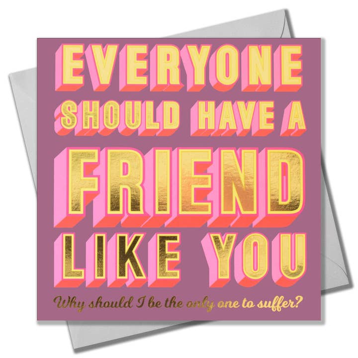 Geburtstagskarte, Freund, von leidendem Freund, mit Goldfolie für den Großhandel von Claire Giles Ltd