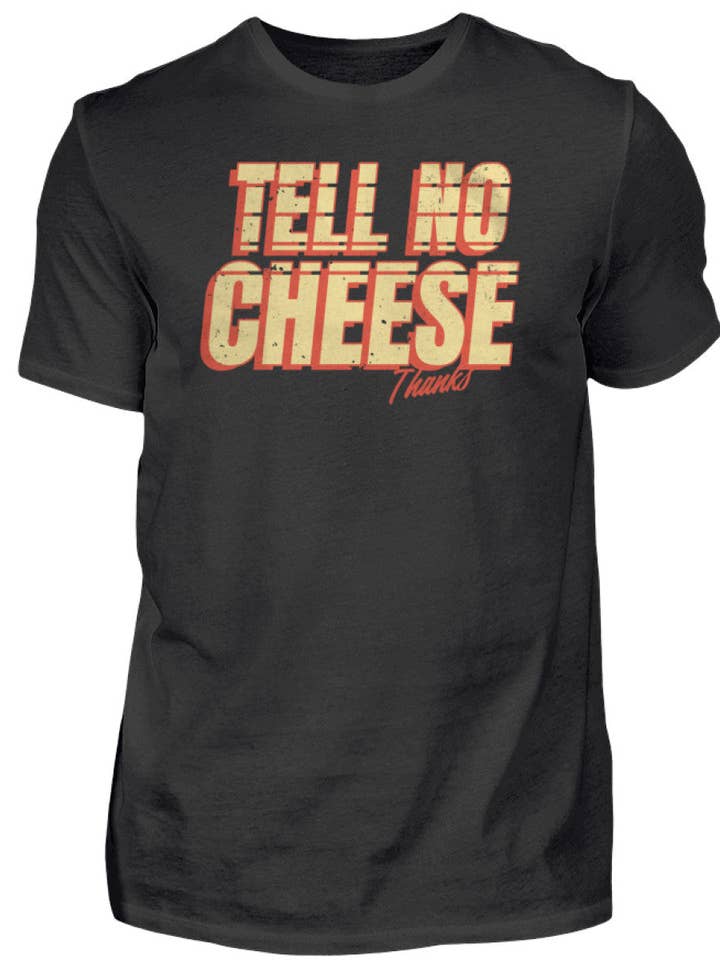 Tell No Cheese - Camisola de Homem por atacado de The Lord of the Kleingarten