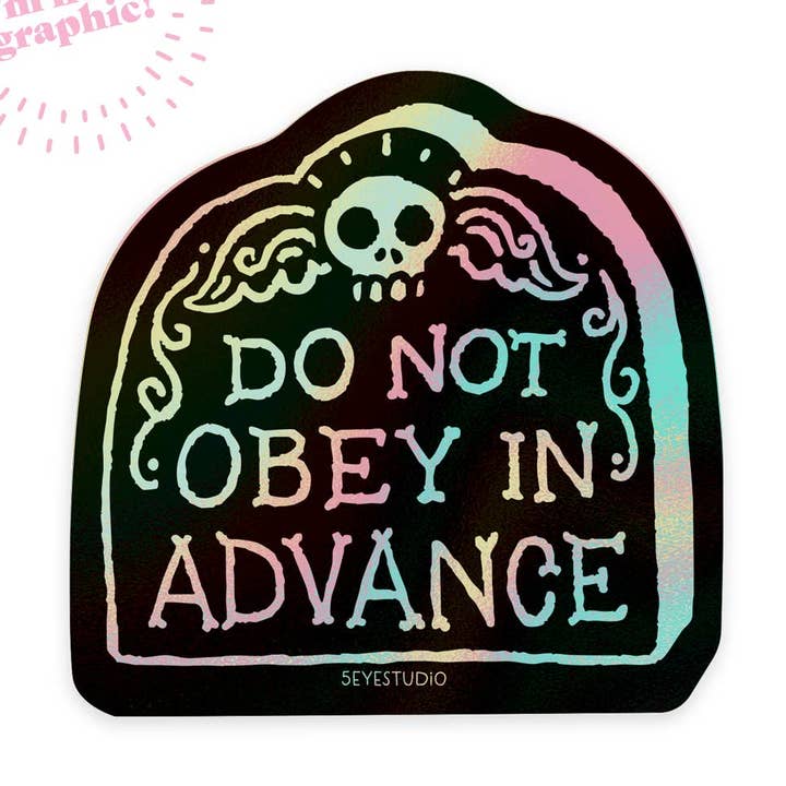 Autocolante de Vinil Holográfico Não Obedeça Antecipadamente por atacado de 5 Eye Studio