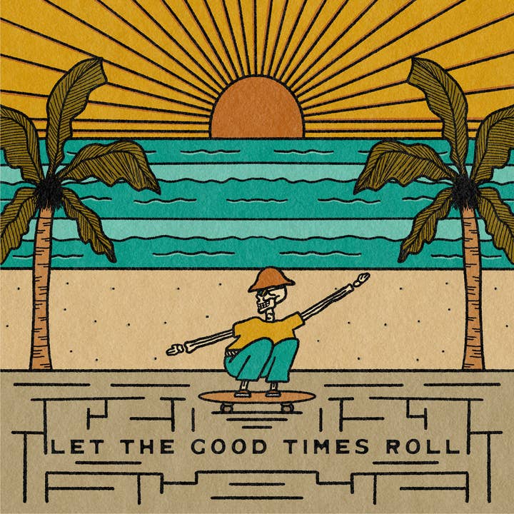 Good Times Print for wholesale by Kick Step Design