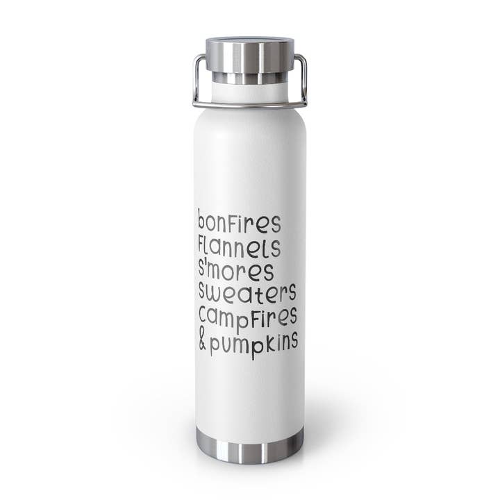 Copper Vaccum Insulated Bottle 22oz Humorous Gratefully Celebrating Festivities Statements Line Hilarious Bonfires Sarcastic Sayings Mockeries Gag for wholesale by Teegarb LLC