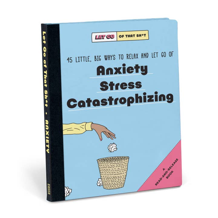 Knock Knock Let Go of That Sh*t: 45 Little, Big Ways to Relax and Let Go Of Anxiety, Stress, Catastrophizing (Hardback) for wholesale by Abrams & Chronicle Books