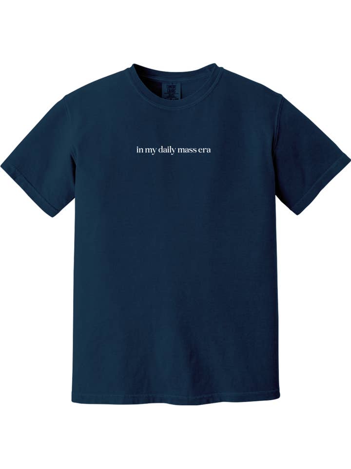 Sock Religious - Wholesale Screen printed t-shirt – unisex - In My Daily Mass Era Adult T-shirt - Comfort Colors3