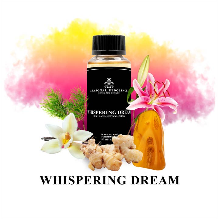 Seasonal Redolence - Wholesale Diffuser Fragrance Refill - Whispering Dream Luxury Home Oil Diffuser Scent2