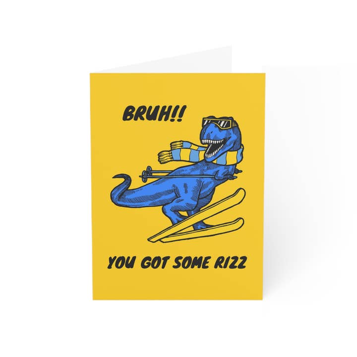 Donkey Laserbeam - Wholesale Everyday Greeting Card - Bruh! You Got Some Rizz (Dinosaur skiing) - Greeting Card