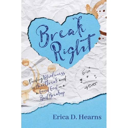 Books by splitShops - Wholesale Self-Help & Personal Development - Break Right: Finding Wholeness in Heartbreak, and a Good God in a Bad Breakup - Paperback
