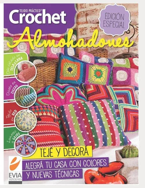 Books by splitShops - Wholesale Crafts, Hobbies & DIY - Crochet Almohadones: Teje y decora. Alegra tu casa con colores y nuevas técnicas - Paperback