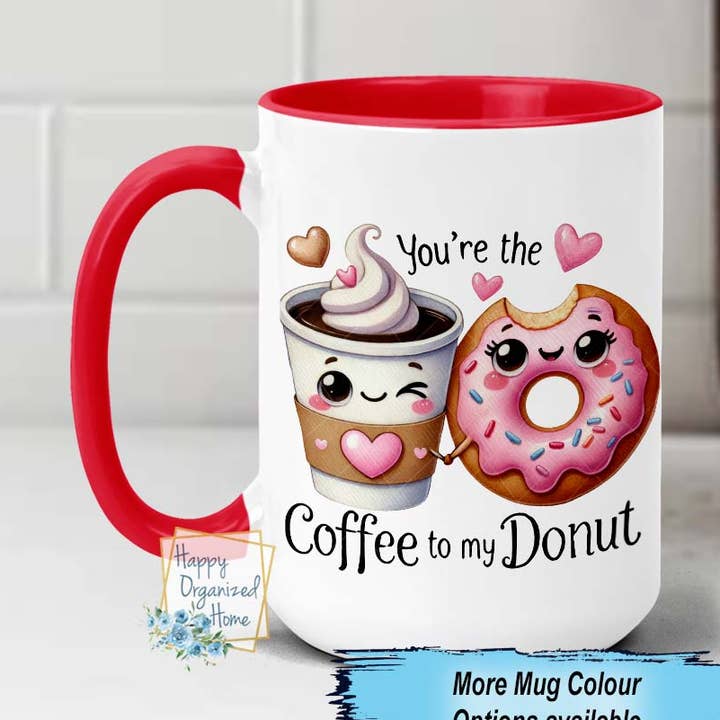 Tu es le café de mon donut mignon Tasse à café drôle pour couples pour la vente par Happy Organized Home