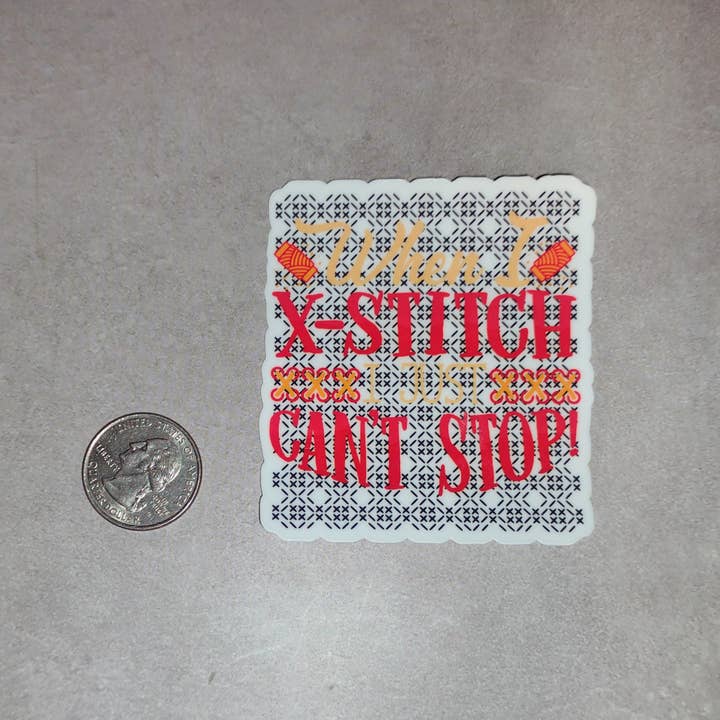 Dancing Dolphin Crafts - Wholesale Sticker - Cross Stitch Sticker | When I X-Stitch I Just Can’t Stop2