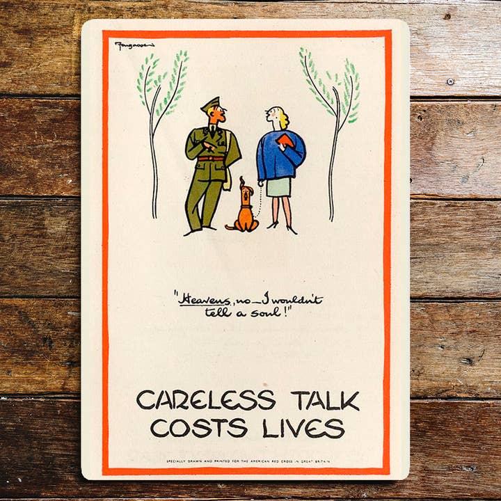 Careless Talk Cost Lives Heavens No I Won't Tell Metal Sign for wholesale by The British Metal Signs Company