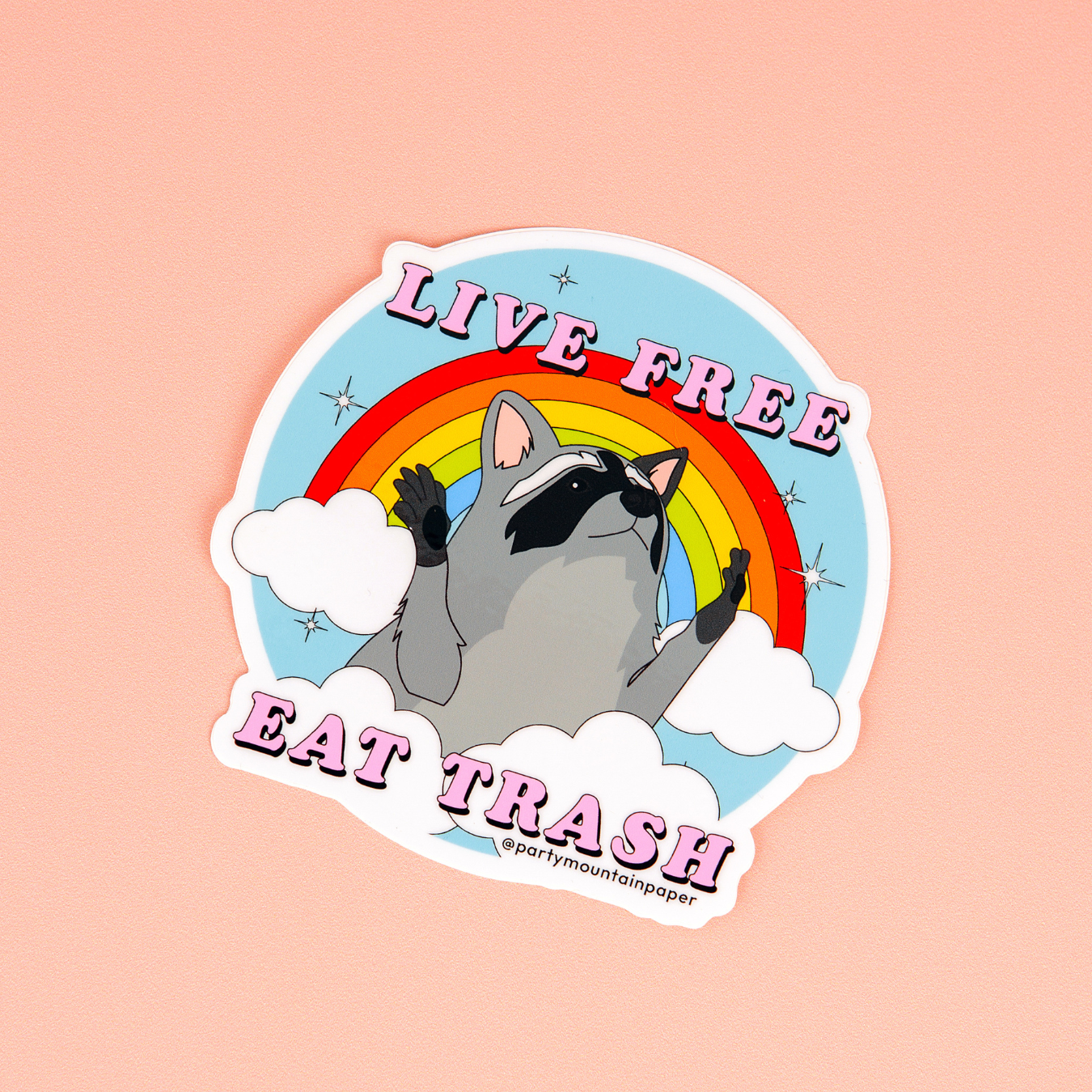 Party Mountain Paper co. - Vente Autocollant - Autocollant pour pare-chocs Live Free, Eat Trash4