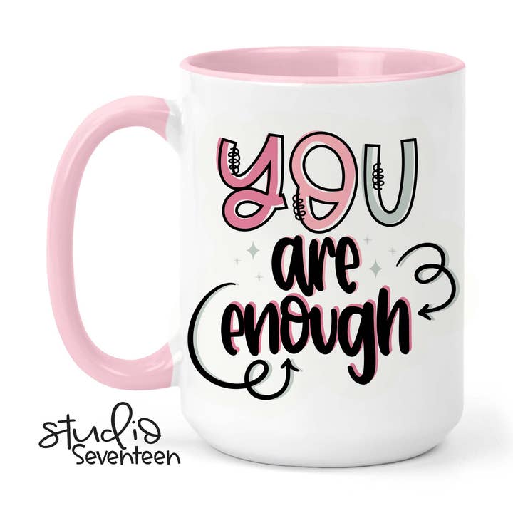 You are Enough Coffee Mug for wholesale by Studio Seventeen