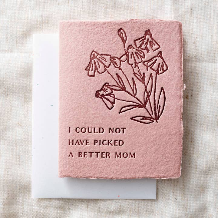 I could not have picked a better Mom | Mother Day Card for wholesale by Paper Baristas