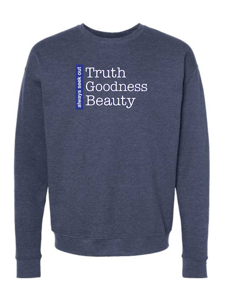 Sock Religious - Wholesale Graphic Sweatshirt - Unisex - Truth Goodness Beauty - Transcendentals Crewneck Sweatshirt1